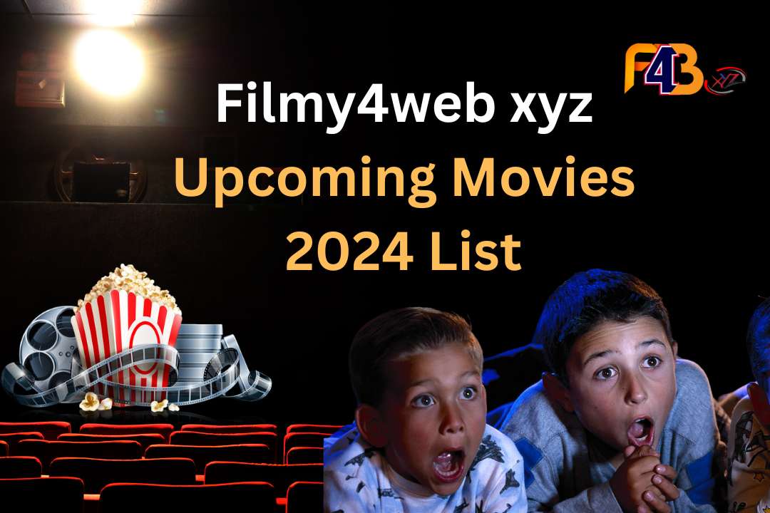 Filmy4web xyz Upcoming Movies 2024 List | Bollywood Upcoming Movies List